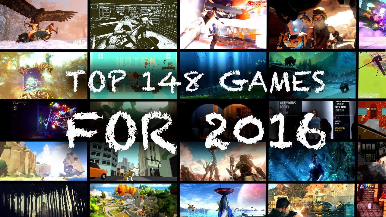 148 Top Games for 2016 (A-Z) Xbox, PlayStation, Nintendo, PC, Mac, iOS, Android